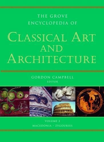 Бумажная книга «Grove Encyclopedia of Classical Art and Architecture: 2 volumes», автор Гордон Кэмпбелл - фото №1