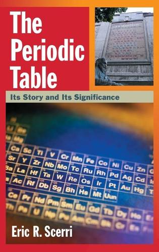Бумажная книга «The Periodic Table: Its Story and Its Significance», автор Эрик Р. Скерри - фото №1