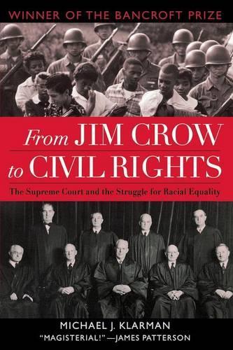 Паперова книга «From Jim Crow to Civil Rights: The Supreme Court and the Struggle for Racial Equality», автор Майкл Дж. Кларман - фото №1