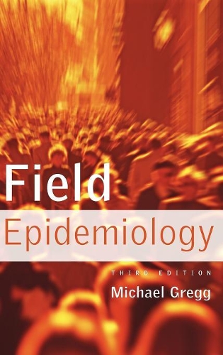 Паперова книга «Field Epidemiology», автор Майкл Грегг - фото №1