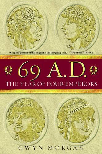 Бумажная книга «69 AD: The Year of Four Emperors», автор Гвин Морган - фото №1