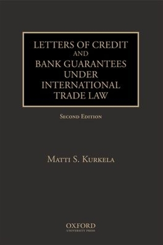 Бумажная книга «Letters of Credit and Bank Guarantees under International Trade Law», автор Матти С. Куркела - фото №1