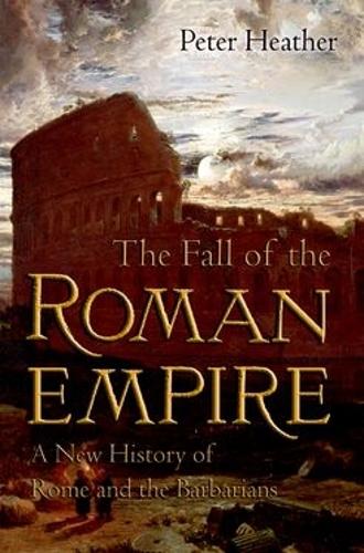 Бумажная книга «The Fall of the Roman Empire: A New History of Rome and the Barbarians», автор Питер Хизер - фото №1