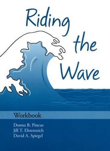 Паперова книга «Riding the Wave: Workbook», авторів Девід А. Шпігель, Донна Б. Пінкус, Джилл Т. Еренрайх - фото №1