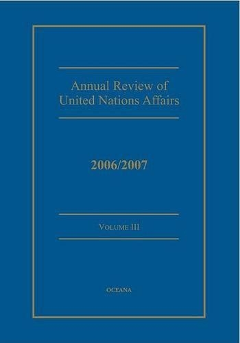 Паперова книга «Annual review of United Nations Affairs 2006/2007 Volume 3», автор Йоахім Мюллер - фото №1