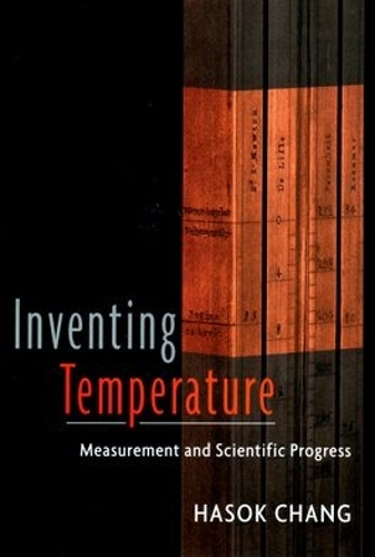 [object Object] «Inventing Temperature: Measurement and Scientific Progress», автор Хасок Чанг - фото №1