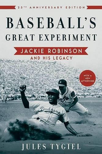 Бумажная книга «Baseball's Great Experiment: Jackie Robinson and His Legacy», автор Жюль Тигиль - фото №1