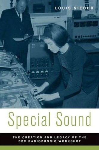 Паперова книга «Special Sound: The Creation and Legacy of the BBC Radiophonic Workshop», автор Луї Нібур - фото №1