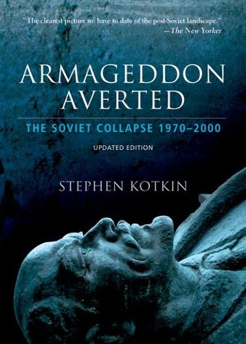 Паперова книга «Armageddon Averted: The Soviet Collapse, 1970-2000», автор Стівен Коткін - фото №1