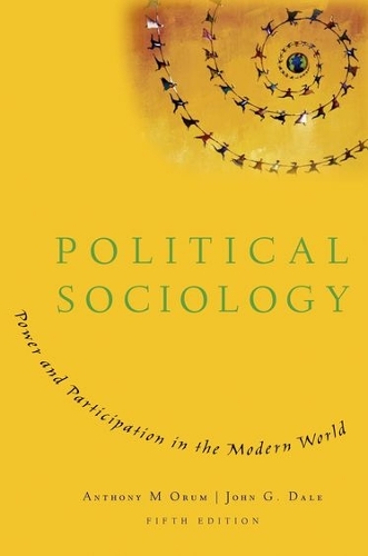 Паперова книга «Political Sociology: Power and Participation in the Modern World», автор Ентоні М. Орум - фото №1