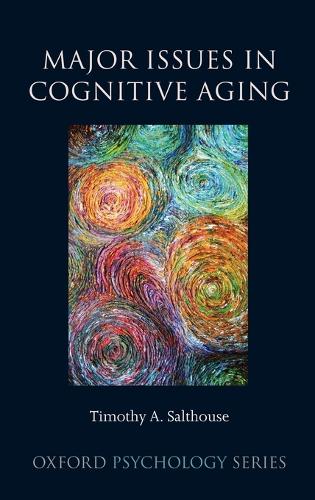 Бумажная книга «Major Issues in Cognitive Aging», автор Тимоти Солтахаус - фото №1