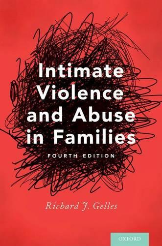 Бумажная книга «Intimate Violence and Abuse in Families», автор Ричард Дж. Геллес - фото №1