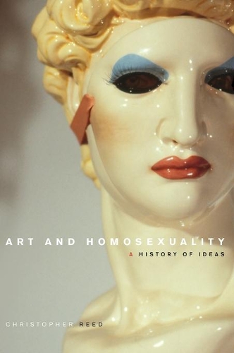 Бумажная книга «Art and Homosexuality: A History of Ideas», автор Кристофер Рид - фото №1
