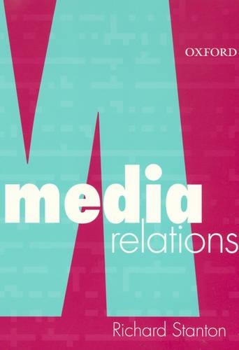 Бумажная книга «Media Relations», автор Ричард Стэнтон - фото №1