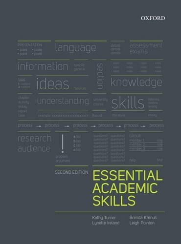 [object Object] «Essential Academic Skills 2e: Essential Academic Skills 2e», авторів Бренда Кренус, Кеті Тернер, Лі Пуантон, Лінетт Айрленд - фото №1