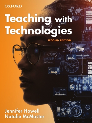 Паперова книга «Teaching with Technologies: Pedagogies for collaboration, communication, and creativity», автор Дженніфер Хауелл - фото №1
