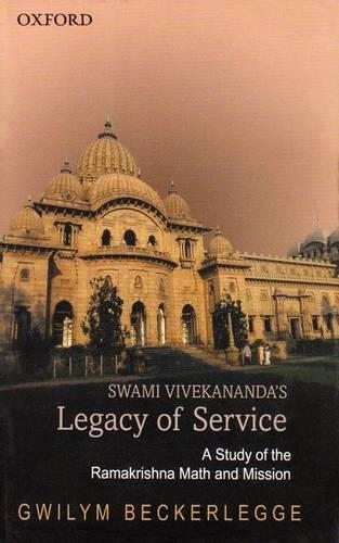 Бумажная книга «Swami Vivekananda's Legacy of Service: A Study of the Ramakrishna Math and Mission», автор Гвилим Бекерлегге - фото №1