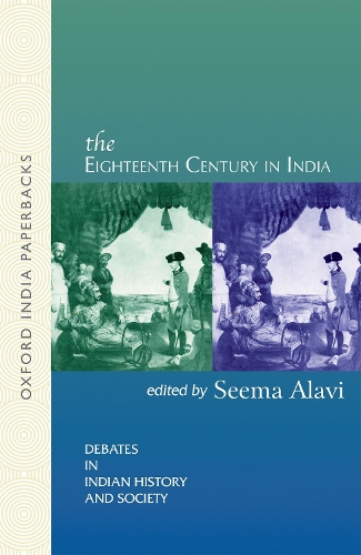 Бумажная книга «The Eighteenth Century in India», автор Сима Алави - фото №1