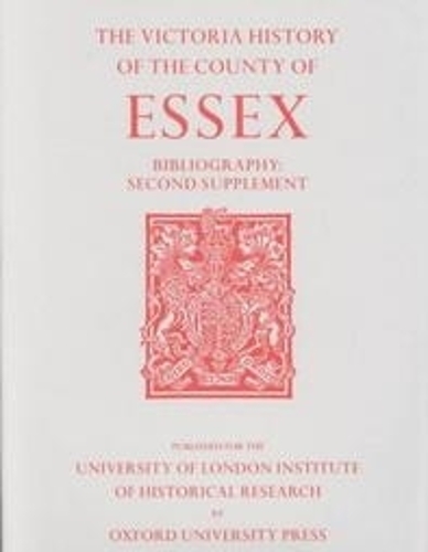 Паперова книга «A History of the County of Essex: Bibliography Second Supplement», автор Памела Стадд - фото №1