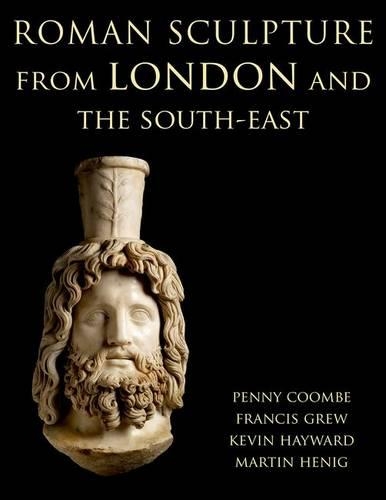 Паперова книга «Roman Sculpture from London and the South-East», авторів Френсіс Грю, Мартін Хеніг - фото №1