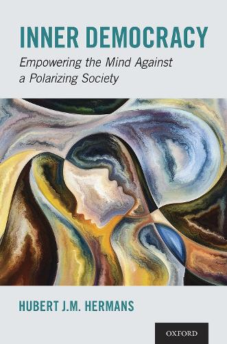 Бумажная книга «Inner Democracy: Empowering the Mind Against a Polarizing Society», автор Хуберт Дж. М. Херманс - фото №1
