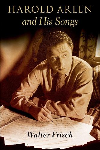 Бумажная книга «Harold Arlen and His Songs», автор Уолтер Фриш - фото №1