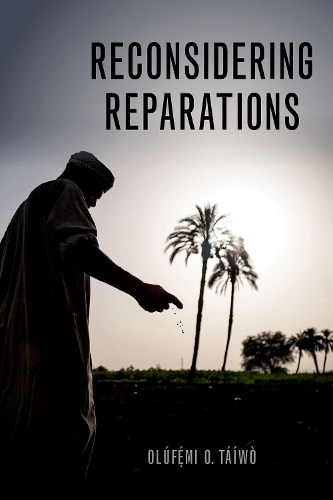 Бумажная книга «Reconsidering Reparations», автор Олуфеми О. Таиво - фото №1