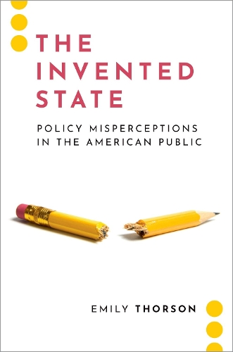 Бумажная книга «The Invented State: Policy Misperceptions in the American Public», автор Эмили Торсон - фото №1
