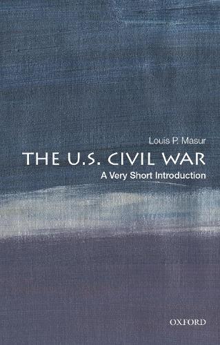 Бумажная книга «The U.S. Civil War: A Very Short Introduction», автор Луи П. Мазур - фото №1