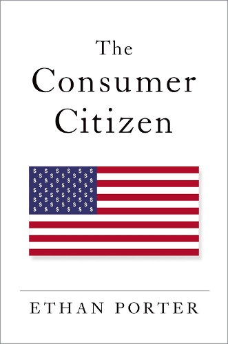 Бумажная книга «The Consumer Citizen», автор Итан Портер - фото №1
