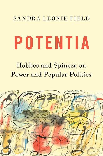 Бумажная книга «Potentia: Hobbes and Spinoza on Power and Popular Politics», автор Сандра Леони Филд - фото №1
