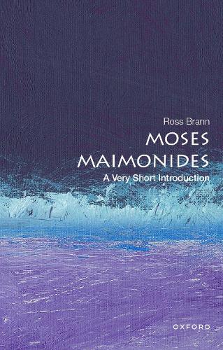 Паперова книга «Moses Maimonides: A Very Short Introduction», автор Росс Бранн - фото №1