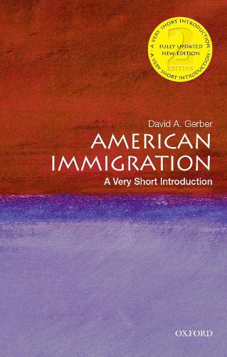 Бумажная книга «American Immigration: A Very Short Introduction», автор Дэвид А. Гербер - фото №1