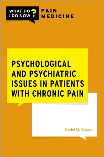 Бумажная книга «Psychological and Psychiatric Issues in Patients with Chronic Pain», автор Дэниел М. Долис - фото №1