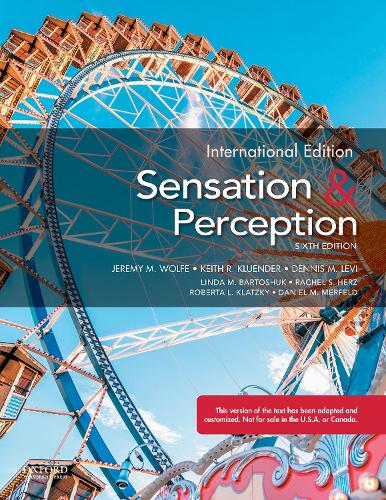 Бумажная книга «Sensation and Perception», авторов Даниэль Мерфельд, Деннис Леви, Джереми Вульф, Кит Клюндер, Линда Бартошук, Рэйчел Херц, Роберта Л. Клацки - фото №1