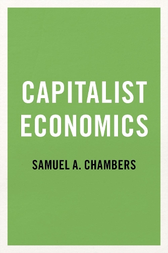 Бумажная книга «Capitalist Economics», автор Сэмюэл А. Чемберс - фото №1