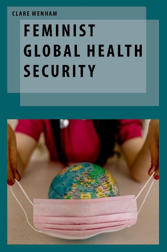 Бумажная книга «Feminist Global Health Security», автор Клэр Уэнхем - фото №1