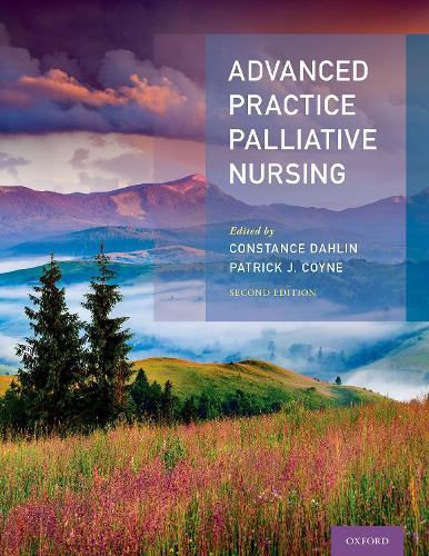 Паперова книга «Advanced Practice Palliative Nursing 2nd Edition», авторів Констанс Далін, Патрік Койн - фото №1
