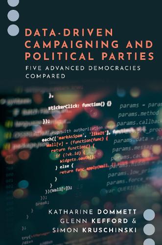 [object Object] «Data-Driven Campaigning and Political Parties: Five Advanced Democracies Compared», автор Гленн Кеффорд - фото №1