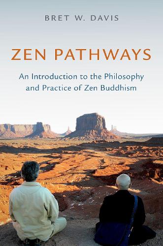 Бумажная книга «Zen Pathways: An Introduction to the Philosophy and Practice of Zen Buddhism», автор Брет В. Дэвис - фото №1