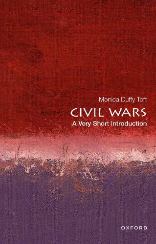 Паперова книга «Civil Wars: A Very Short Introduction», автор Моніка Даффі Тофт - фото №1