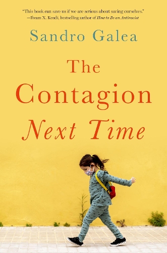 Бумажная книга «The Contagion Next Time», автор Сандро Галеа - фото №1