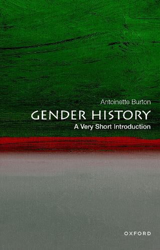 Паперова книга «Gender History: A Very Short Introduction», автор Антуанетта Бертон - фото №1