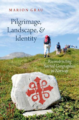 Бумажная книга «Pilgrimage, Landscape, and Identity: Reconstucting Sacred Geographies in Norway», автор Марион Грау - фото №1