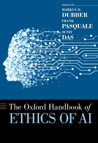Бумажная книга «Oxford Handbook of Ethics of AI», авторов Фрэнк Паскуале, Маркус Даббер - фото №1