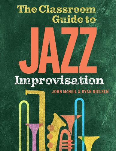 [object Object] «The Classroom Guide to Jazz Improvisation», автор Джон Макнил - фото №1