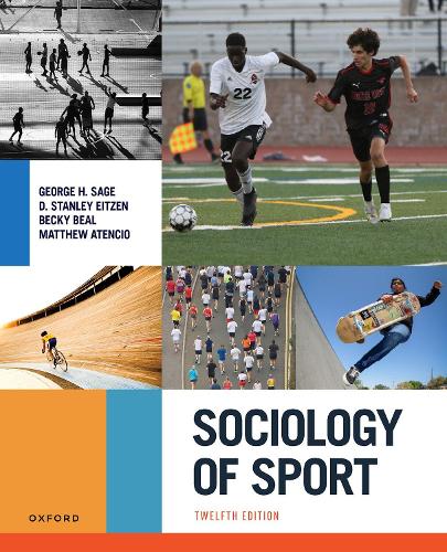 Бумажная книга «Sociology of Sport», авторов Бекки Бил, Д. Стэнли Эйцен, Мэтью Атенсио - фото №1