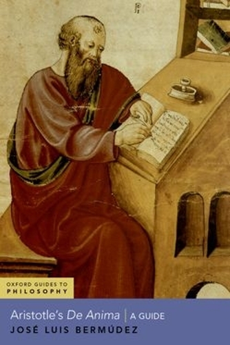 Бумажная книга «Aristotle's De Anima: A Guide», автор Хосе Луис Бермудес - фото №1