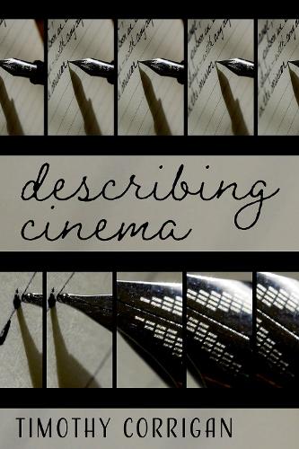 Бумажная книга «Describing Cinema», автор Тимоти Корриган - фото №1
