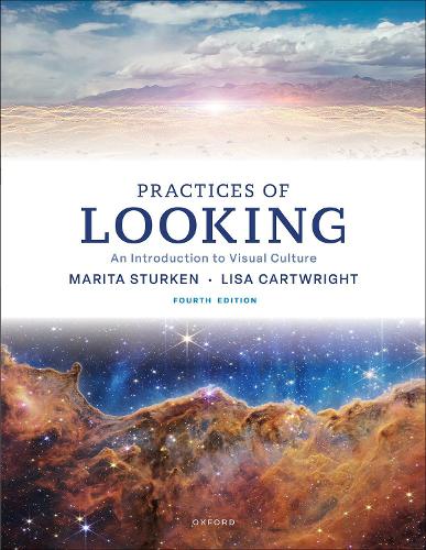 Бумажная книга «Practices of Looking: An Introduction to Visual Culture», авторов Лиза Картрайт, Марита Стуркен - фото №1